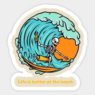 LIFE IS BETTER AT THE BEACH T-SHIRT Sticker